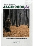 Jagd 2000 plus, Auteur: B.Hespeler, Uitgave: Neumann-Neudamm