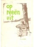 Op reeën uit, uitgave Vereniging het Reewild, auteur Wil Huygen