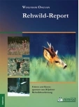Rehwild Report, Auteur: Wolfram Osgyan
